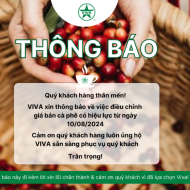 VIVA THÔNG BÁO ĐIỀU CHỈNH GIÁ CÀ PHÊ